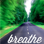 Pinspiration Wednesday – Breathe Through It