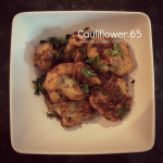 Recipe: Cauliflower 65