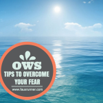 Open Water Swimming Tips – How to overcome your fear