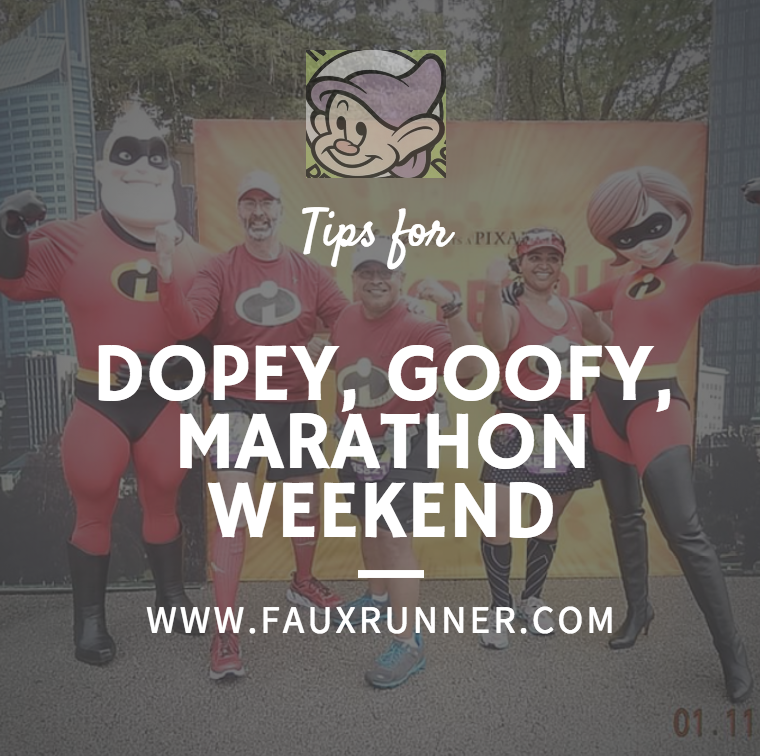 Tips for Dopey Goofy Marathon Weekend