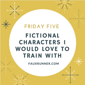 Fictional Characters to train with