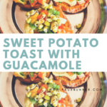 Recipe: Sweet Potato toast