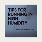 Running in High Humidity – How To