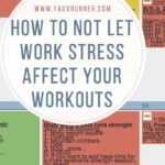 How to not let stress affect your workouts