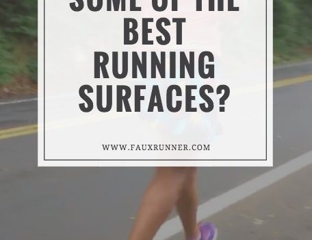 What are some of the best running surfaces? What are some of the best running surfaces?