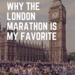 Why the London Marathon is my favorite